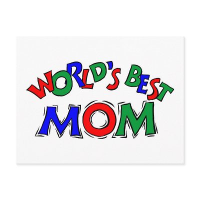 Worlds Best Mom Postcard by forbes1954