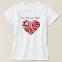 Worlds Best Mom T-Shirt
