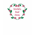 World's Best Mom t-shirt