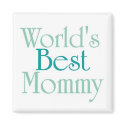 Worlds Best Mommy..2 magnets
