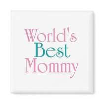 Worlds Best Mommy magnets by CaringHearts Worlds Best Mommy magnets