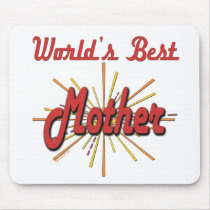 Worlds Best Mother Starburst mousepads by DesignsOutOfMind Worlds Best Mother Starburst mousepads