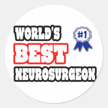 World's Best Neurosurgeon Round Sticker
