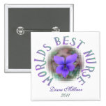 Worlds Best Nurse Personalized Button