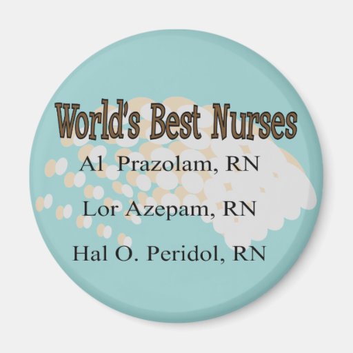 "World's Best Nurses" --Hilarious Nurse Gifts Fridge Magnet