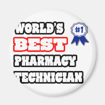 World's Best Pharmacy Technician Refrigerator Magnet