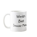 World's Best Soccer Mom! mugs