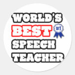 World's Best Speech Teacher Round Stickers