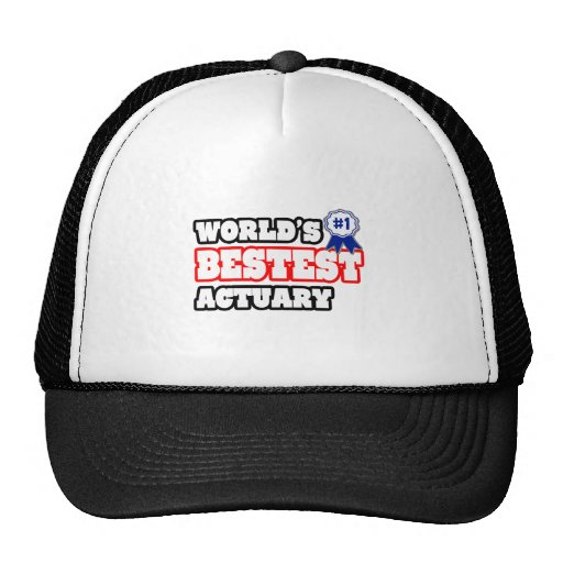 World's Bestest Actuary Trucker Hats