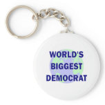 World's Biggest Democrat keychains