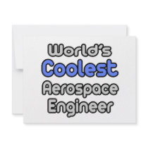 World's Coolest Aerospace Engineer Custom Announcement
