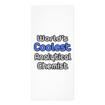 World's Coolest Analytical Chemist Personalized Rack Card