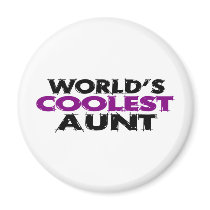 Worlds Coolest Aunt Fridge Magnets