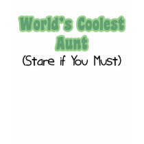 World's Coolest Aunt t-shirts