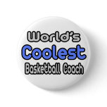 World's Coolest Basketball Coach Pin