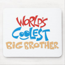 World's Coolest Big Brother Mouse Pads
