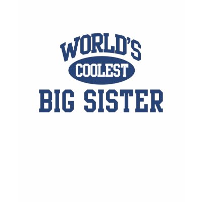 Worlds Coolest Big Sister T-Shirt