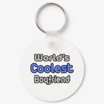 World's Coolest Boyfriend keychains by Boyfriend_Shirts World's Coolest Boyfriend keychains