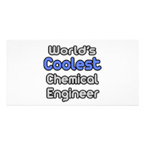 World's Coolest Chemical Engineer photo cards by Chemical_Engineer World's Coolest Chemical Engineer photo cards