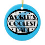 World's Coolest Dad Gifts Christmas Tree Ornaments