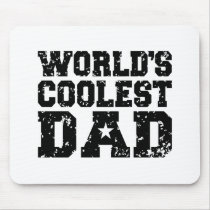 World's Coolest Dad Mouse Pads