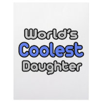 World's Coolest Daughter letterhead by Daughter_Shirts World's Coolest Daughter letterhead