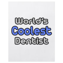 World's Coolest Dentist flyers by dentistshirts World's Coolest Dentist flyers