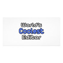 World's Coolest Editor Photo Greeting Card