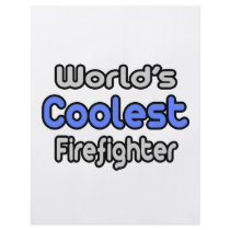 World's Coolest Firefighter flyers