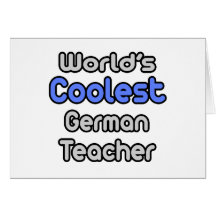World's Coolest German Teacher Greeting Card