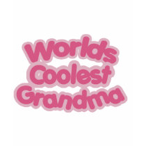 Worlds Coolest Grandma t-shirts by FamilyCares Worlds Coolest Grandma t-shirts