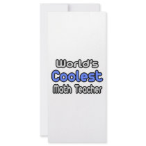 World's Coolest Math Teacher rack cards by mathteachershirts World's Coolest Math Teacher rack cards