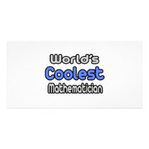 World's Coolest Mathematician photo cards by Mathematician_Shirts World's Coolest Mathematician photo cards