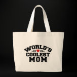 World's Coolest Mom