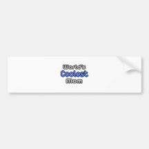 World's Coolest Mom Bumper Sticker