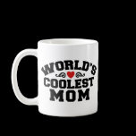 World's Coolest Mom