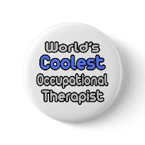 World's Coolest Occupational Therapist buttons