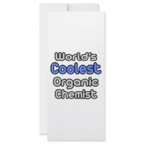 World's Coolest Organic Chemist rack cards by OrganicChemistShirts World's Coolest Organic Chemist rack cards