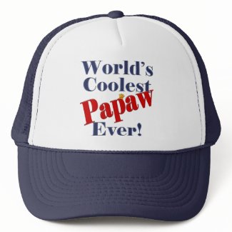Worlds Coolest Papaw Ever Gift for Papaw hat