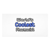 World's Coolest Pharmacist Customized Photo Card