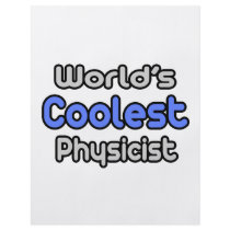 World's Coolest Physicist flyers by PhysicistShirts World's Coolest Physicist flyers