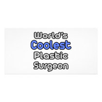 World's Coolest Plastic Surgeon Photo Greeting Card