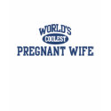 Worlds Coolest Pregnant Wife T-Shirt