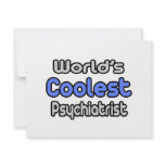 World's Coolest Psychiatrist Announcement