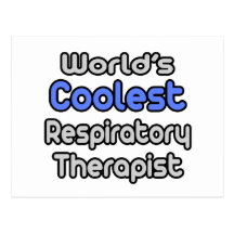 World's Coolest Respiratory Therapist Postcard