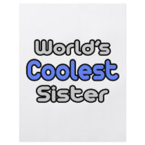 World's Coolest Sister flyers by Proud_Sister_Shirts World's Coolest Sister flyers