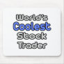 World's Coolest Stock Trader Mouse Pad