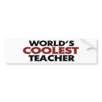 Worlds Coolest Teacher bumper stickers