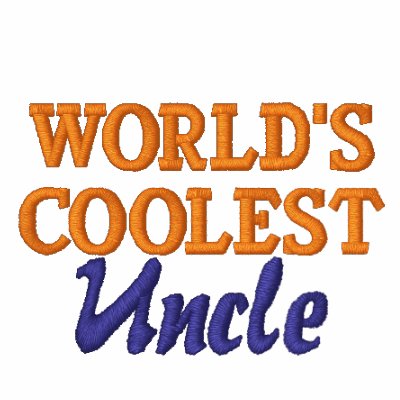 World's Coolest Uncle Embroidered Shirt World's Coolest Uncle Embroidered Shirt