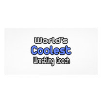 World's Coolest Wrestling Coach photo cards by wrestlingcoachshirts World's Coolest Wrestling Coach photo cards